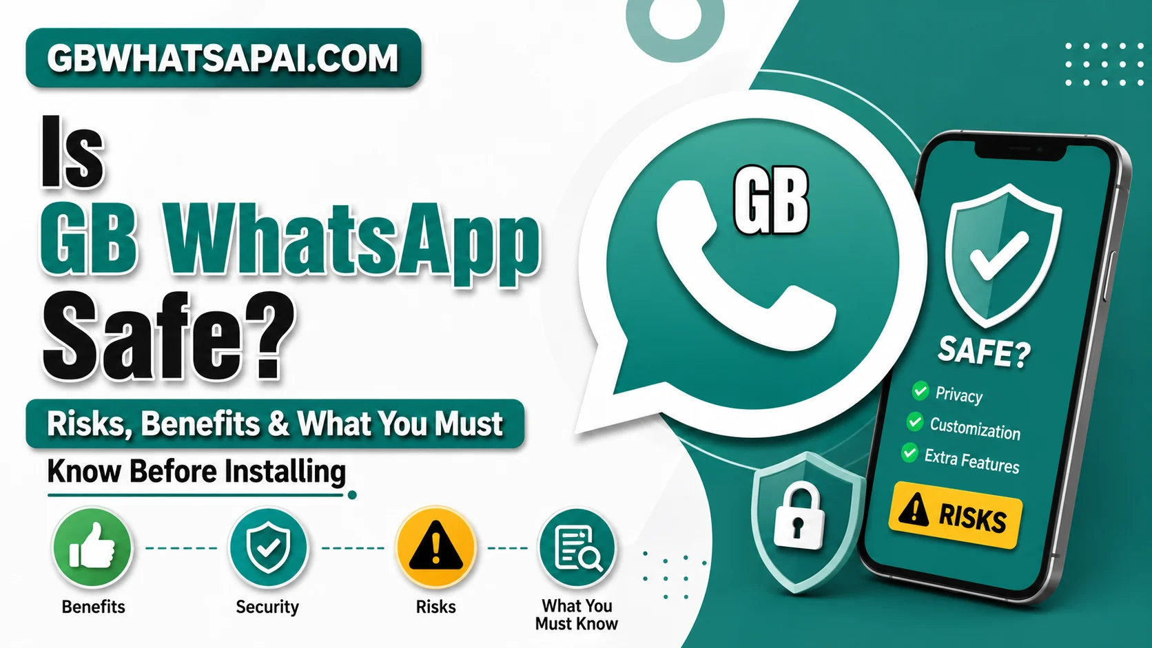 Is GB WhatsApp Safe