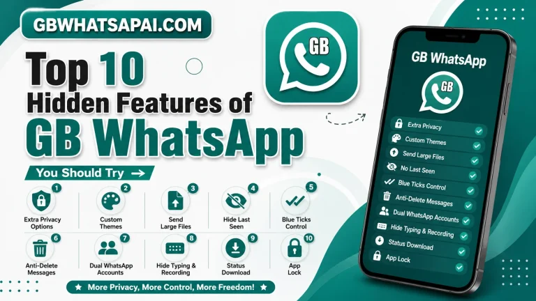 Top 10 Hidden Features of GB WhatsApp